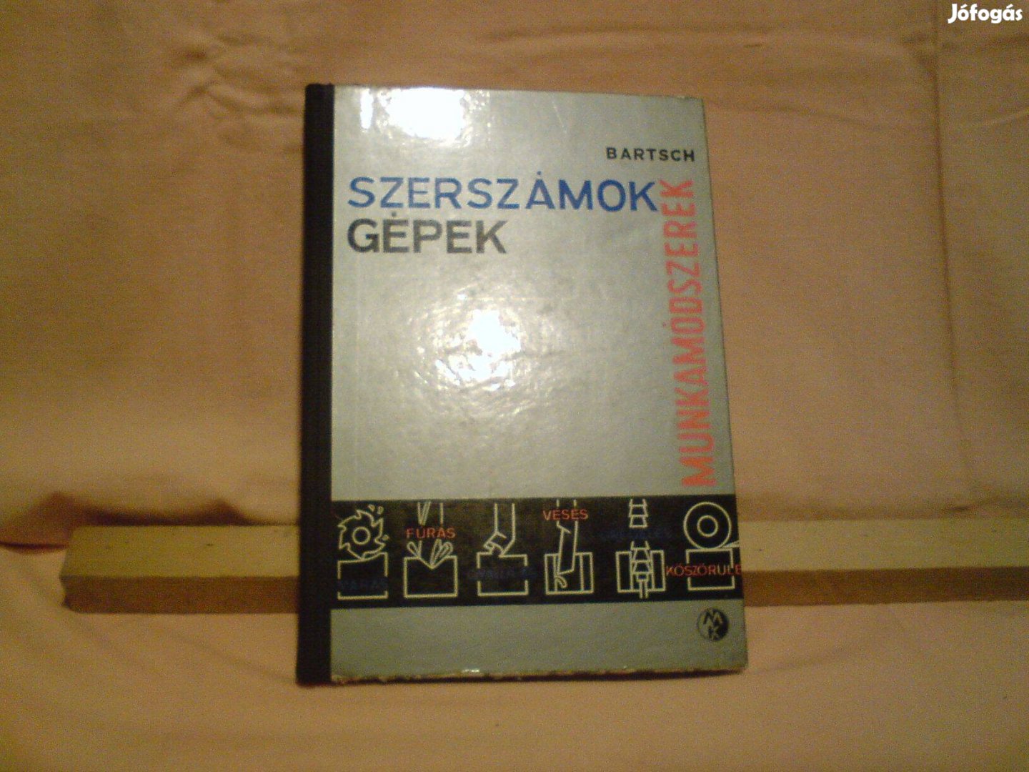 Szerszámok Gépek Munkamódszerek Walter Bartsch