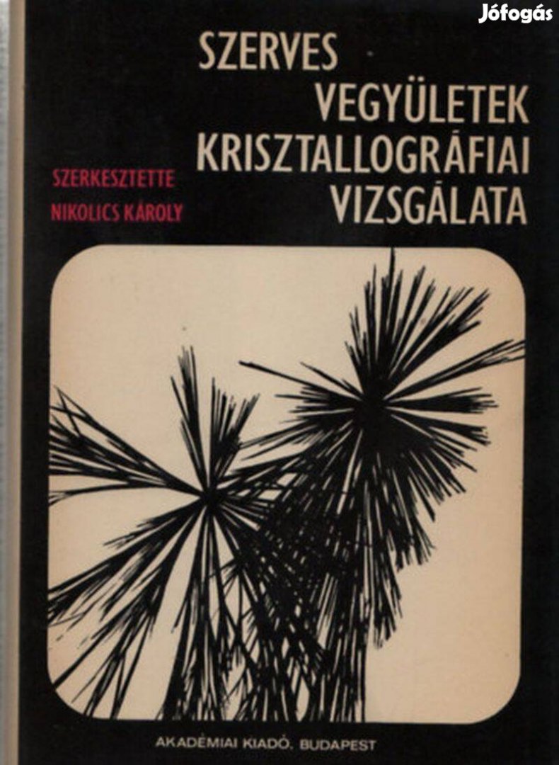 Szerves vegyületek krisztallográfiai vizsgálata