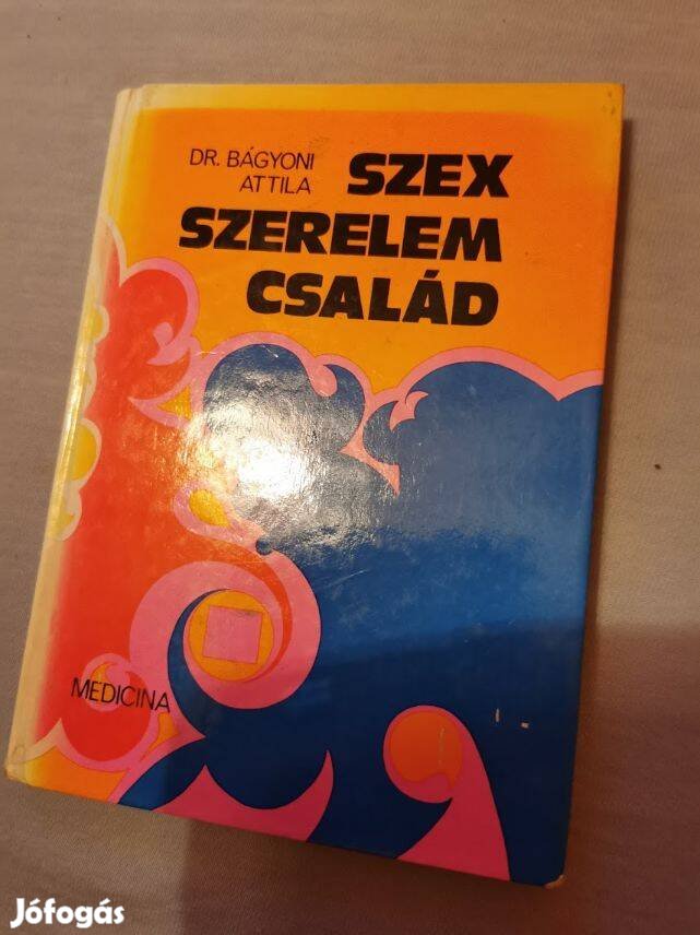 Szex , szerelem, család