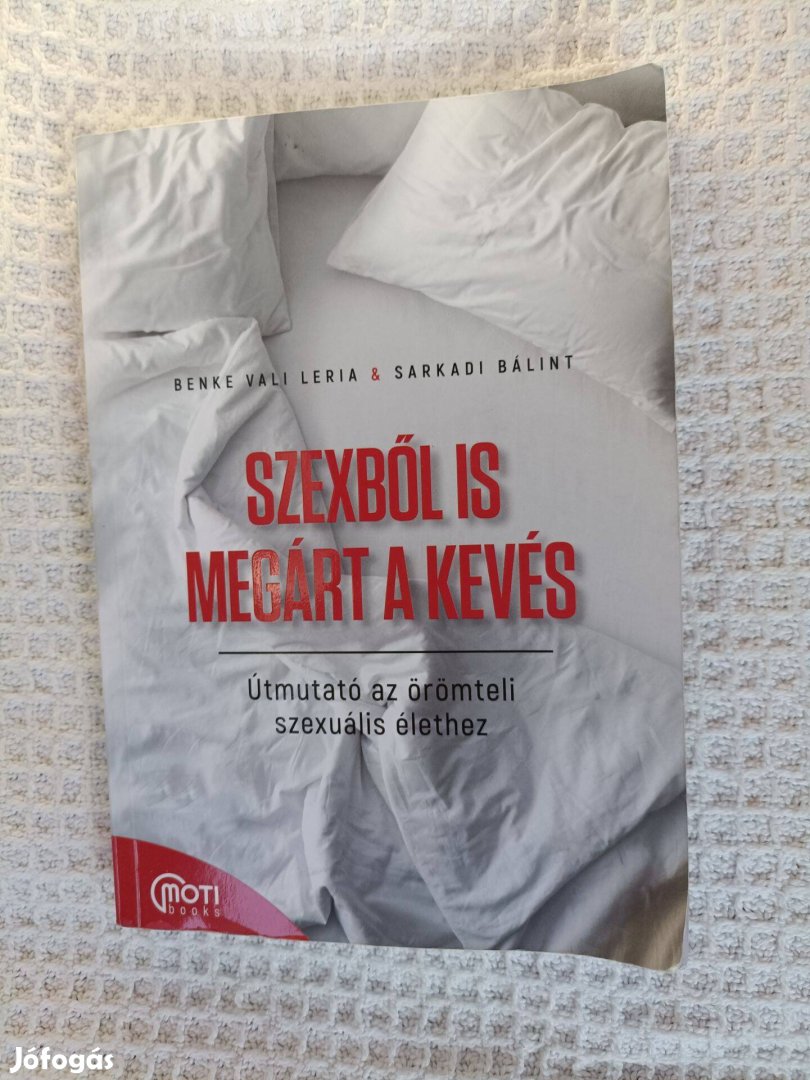 Szexből is megárt a kevés