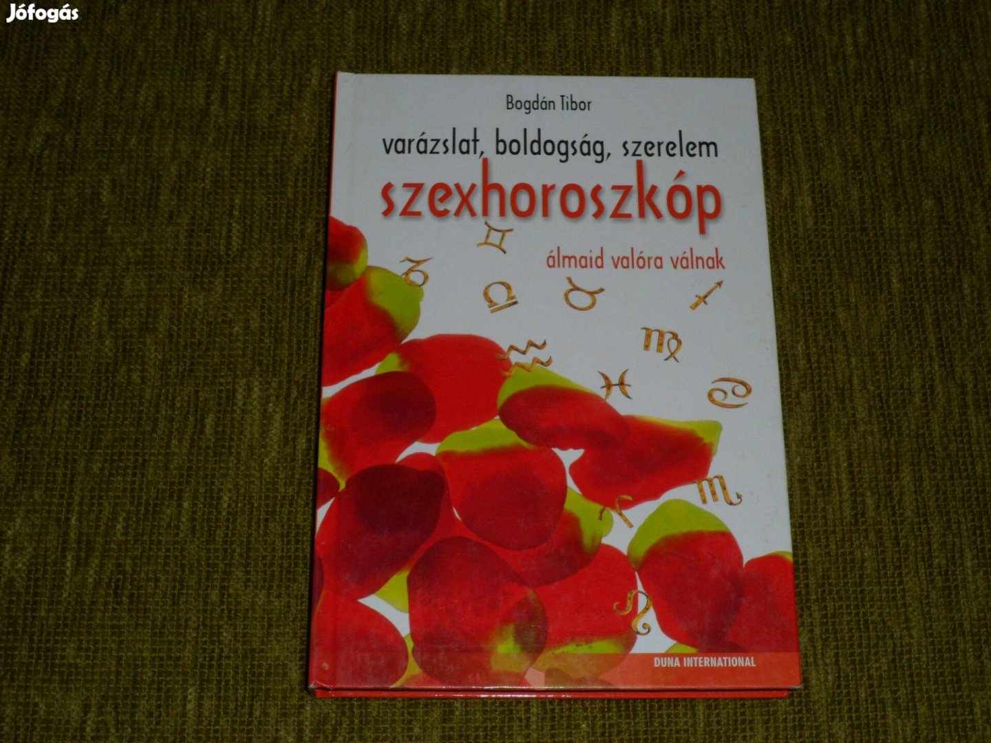 Szexhoroszkóp - álmaid valóra válnak. Varázslat, boldogság,