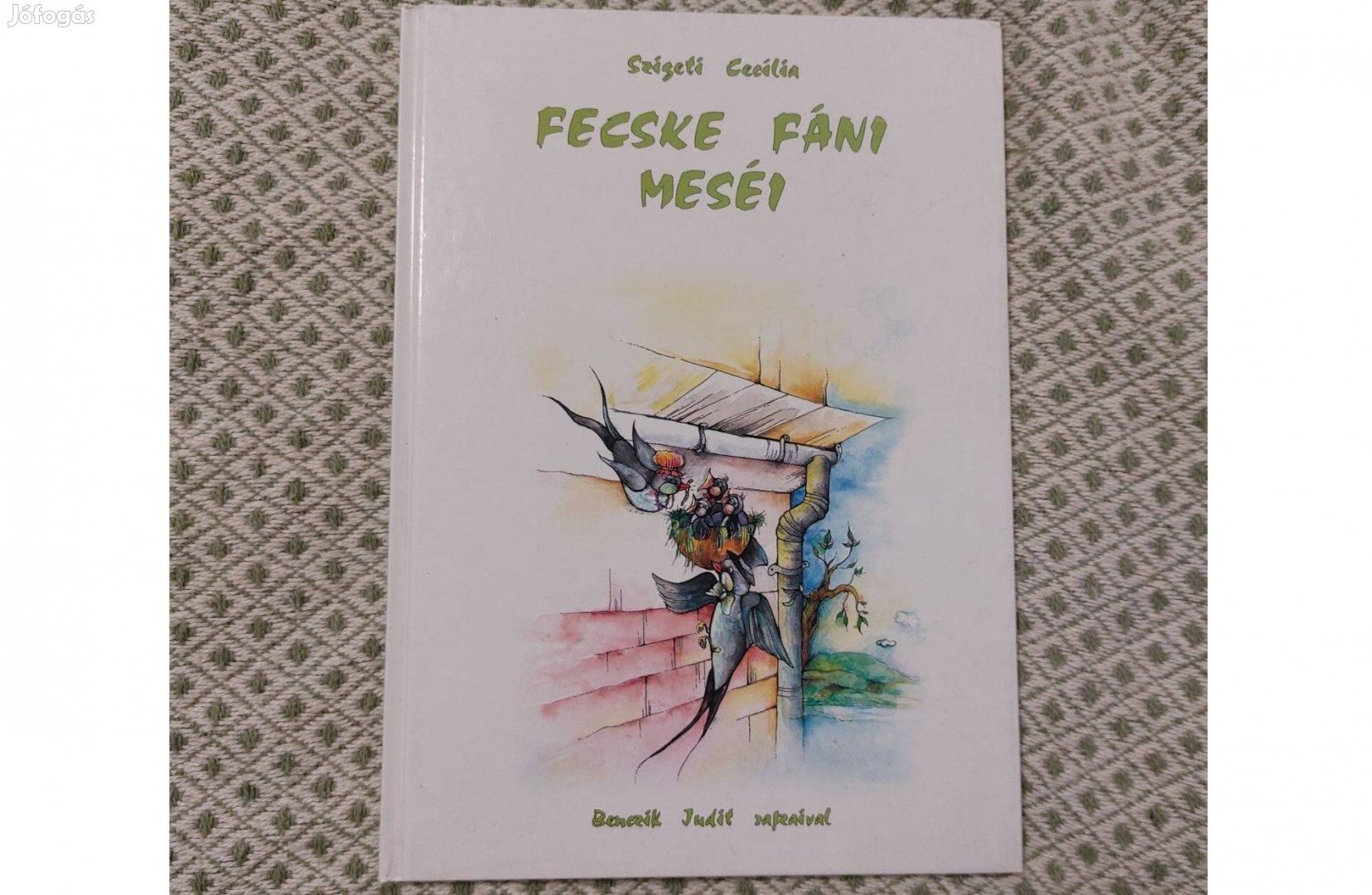 Szigeti Cecilia - Fecske Fáni meséi