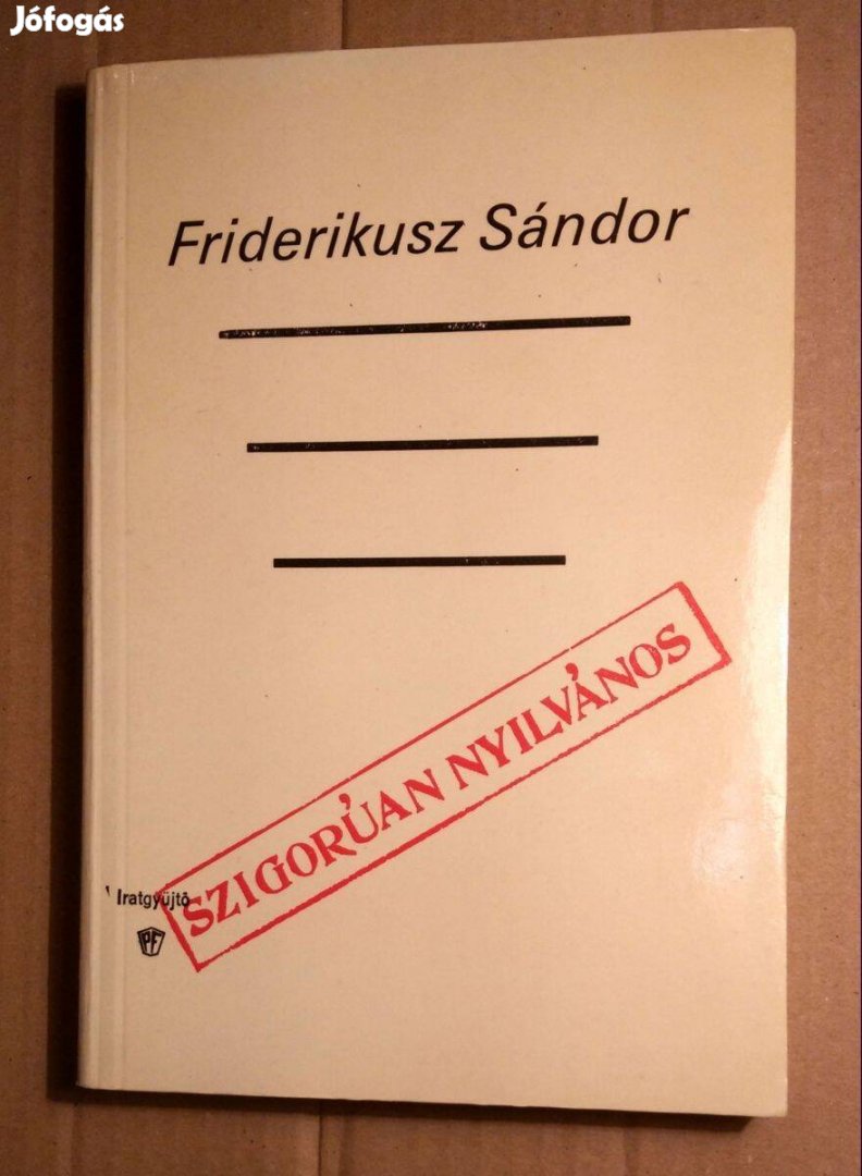 Szigorúan Nyilvános (Friderikusz Sándor) 1988 (8kép+tartalom)