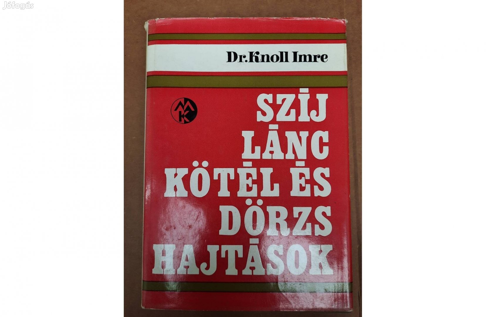 Szíj-lánc-kötél-és dörzshajtások című könyv eladó