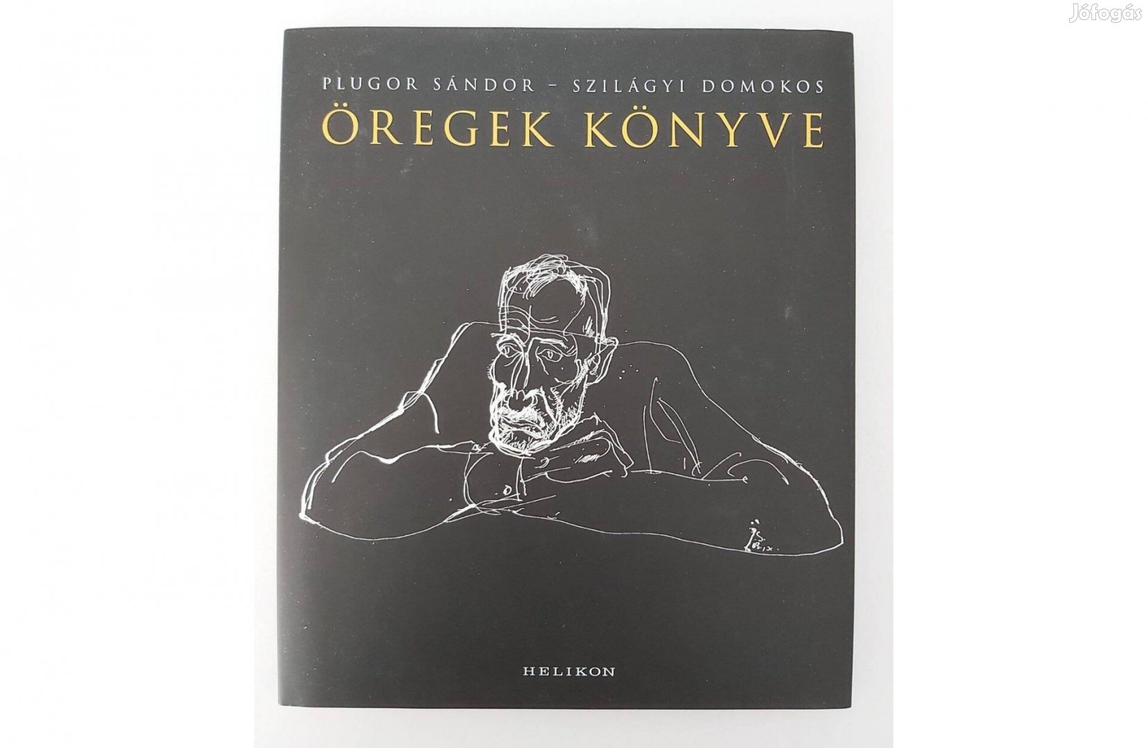 Szilágyi Domokos Öregek könyve