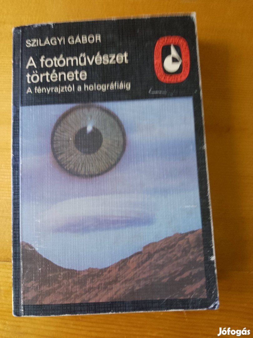 Szilágyi Gábor A fotóművészet története / könyv /
