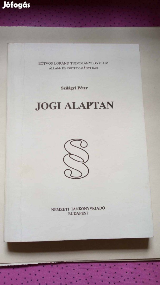 Szilágyi Péter: Jogai alaptan c könyv 500 Ft 1995.év