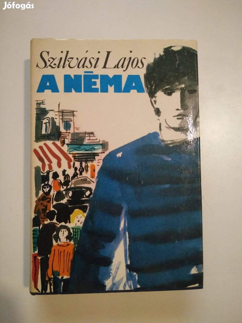 Szilvási Lajos - A néma