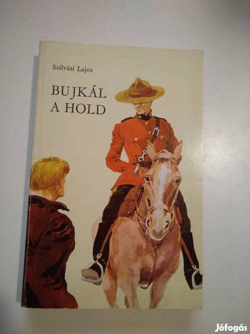 Szilvási Lajos - Bujkál a hold (Bujkál a hold 1.)