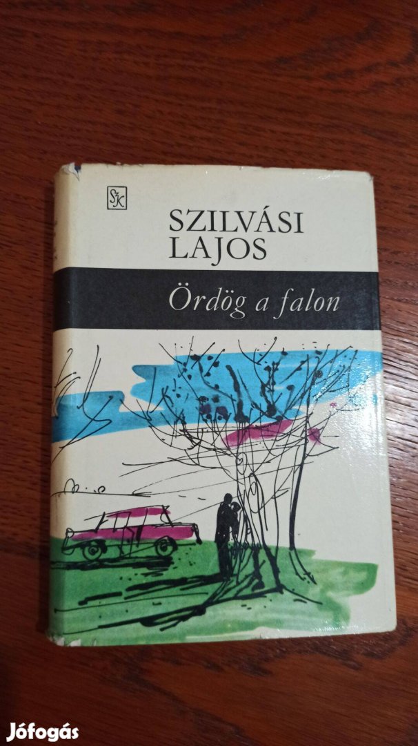 Szilvási Lajos - Ördög a falon