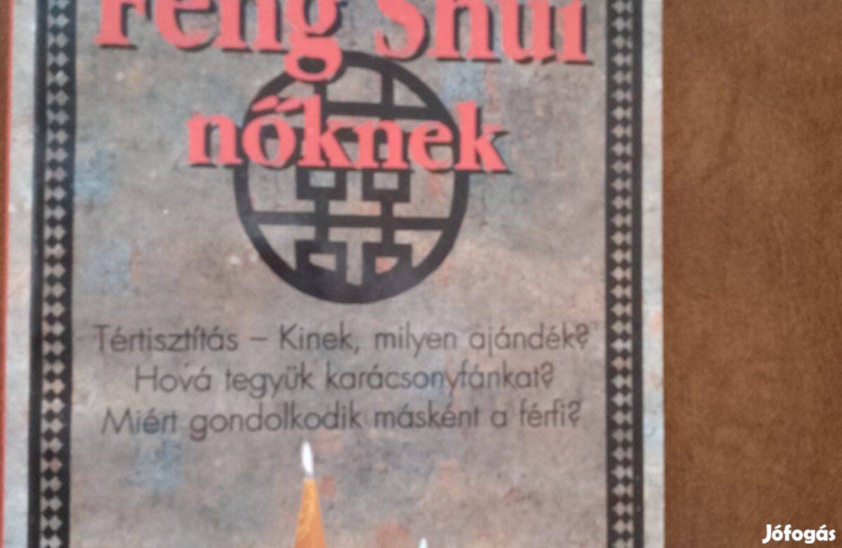 Szilvásy Judit Feng Shui nőknek Feng shui férfiaknak / könyv