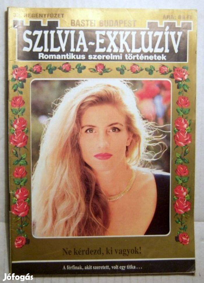 Szilvia Exkluzív 32. Ne Kérdezd,Ki Vagyok (Lea Sander) 1994