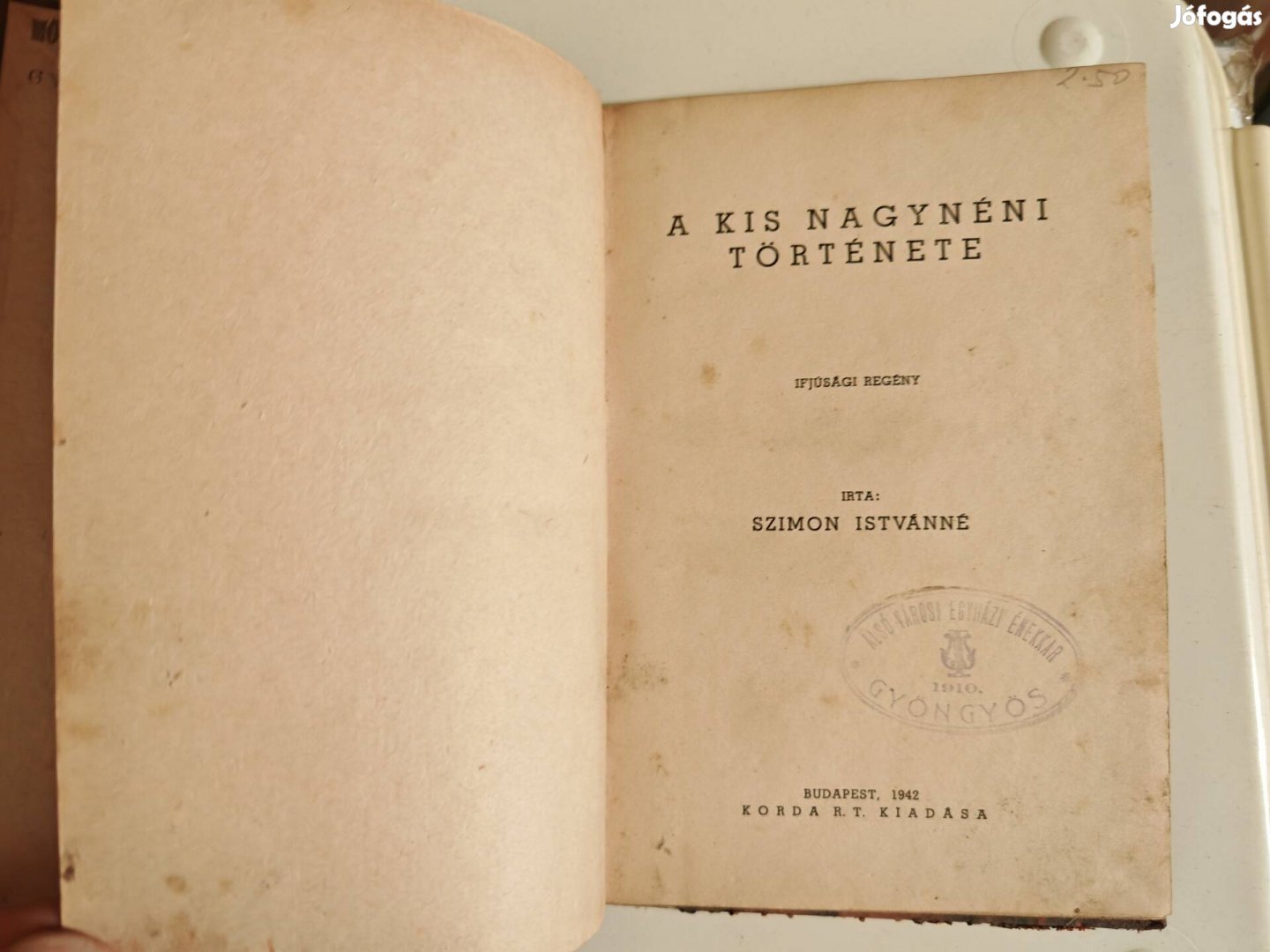 Szimon Istvánné A kis nagynéni története 1942 antik könyv