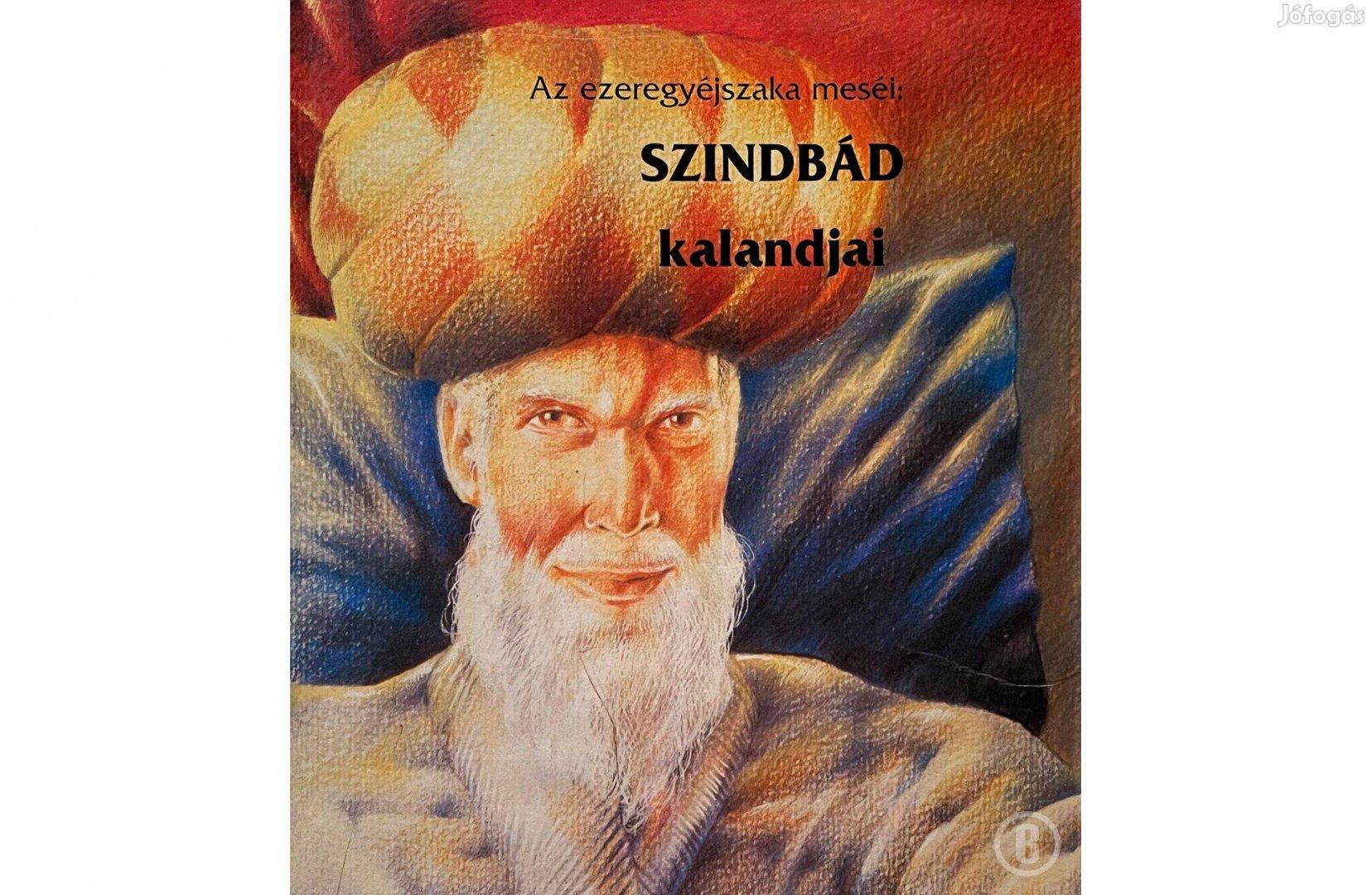 Szindbád kalandjai szerk. Oláh Levente - - Csak személyesen!