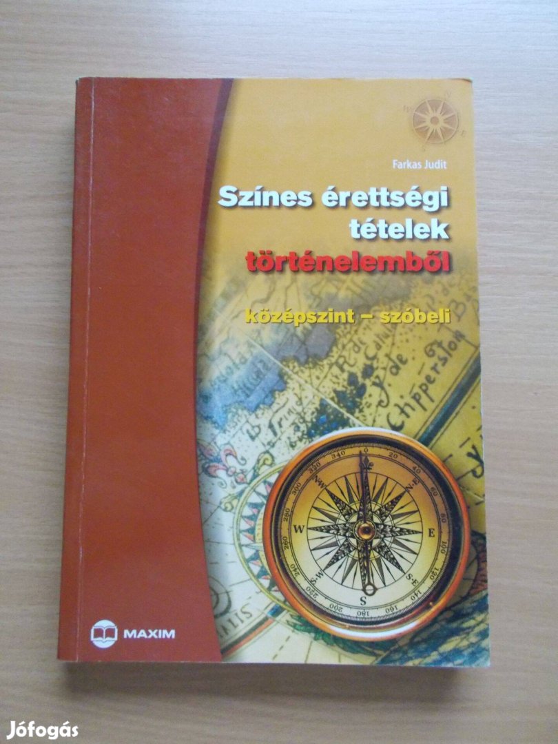 Színes érettségi tételek történelemből - középszint -