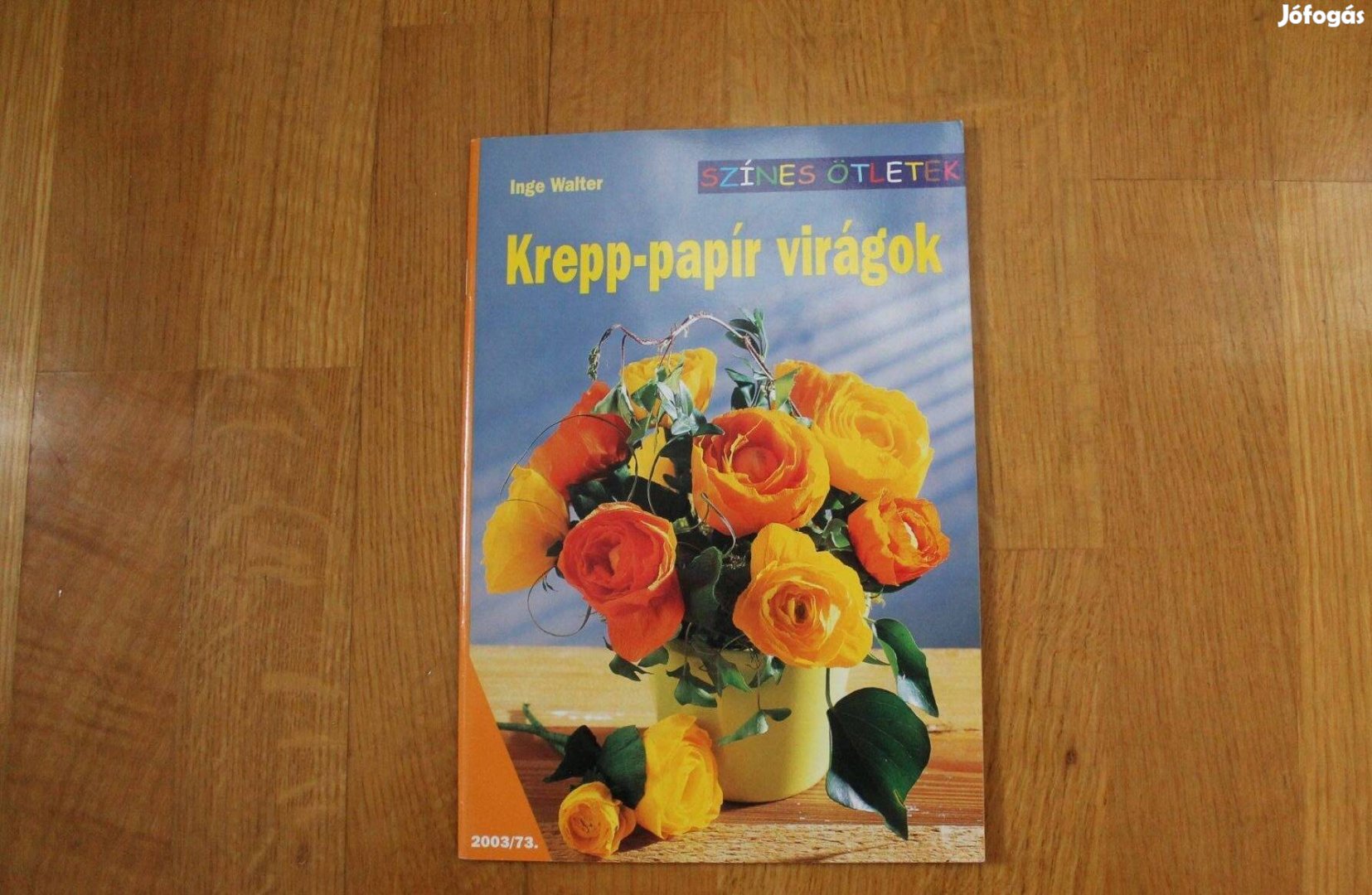 Színes ötletek - Krepp-papír virágok