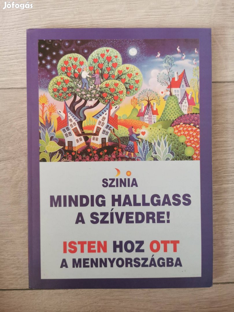 Színia Bodnár Erika: Mindig hallgass a szívedre, új könyv