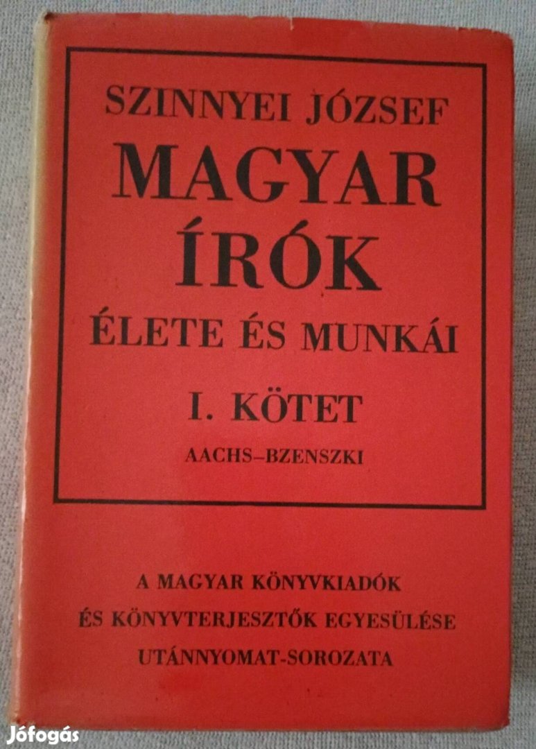 Szinnyei József: Magyar írók élete és munkái I.- XIV. kötet 