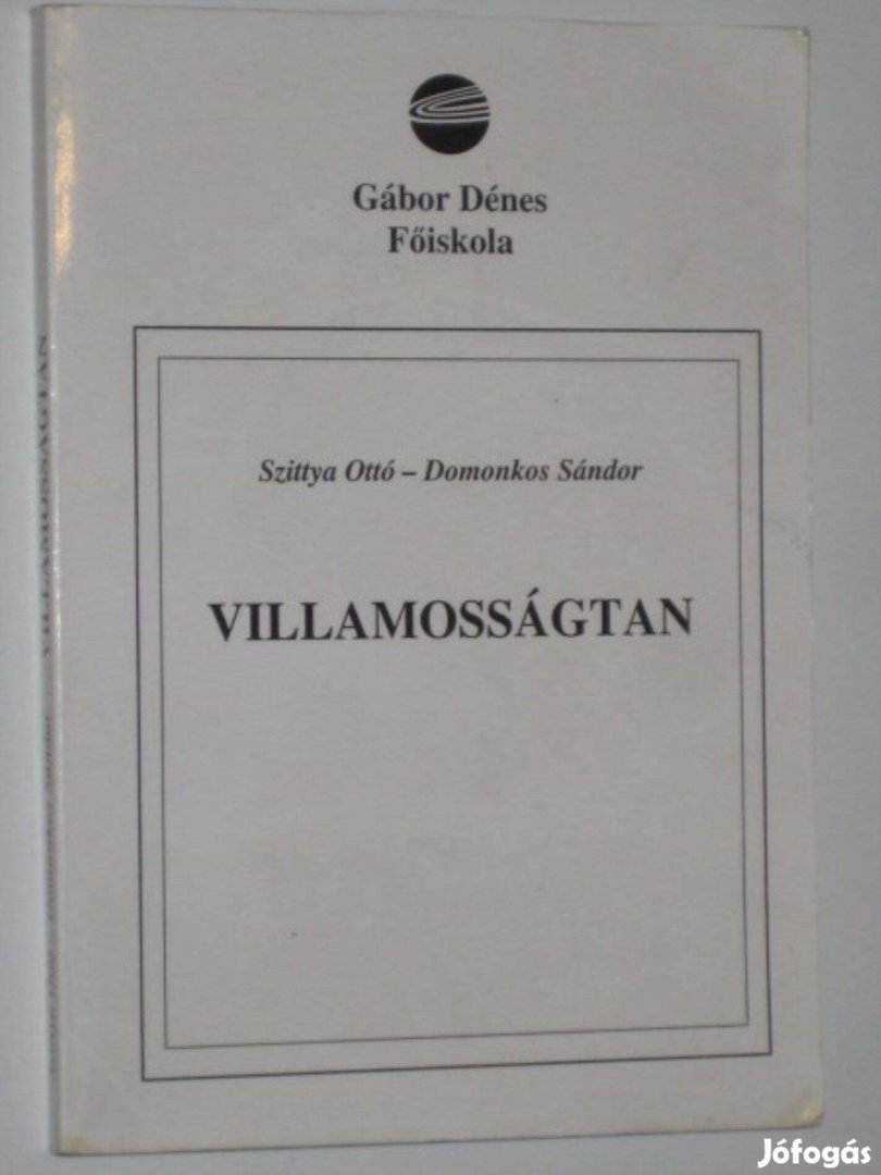 Szittya Ottó-Domonkos Sándor Villamosságtan