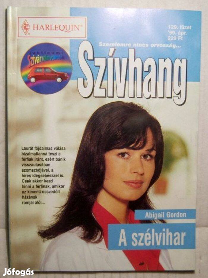 Szívhang 129. A Szélvihar (Abigail Gordon) 1999 (2kép+tartalom)