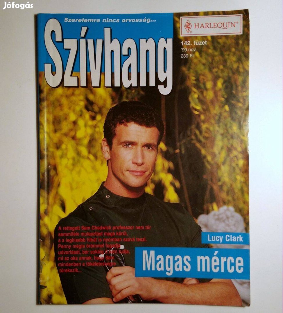 Szívhang 142. Magas Mérce (Lucy Clark) 1999 (6kép+tartalom)