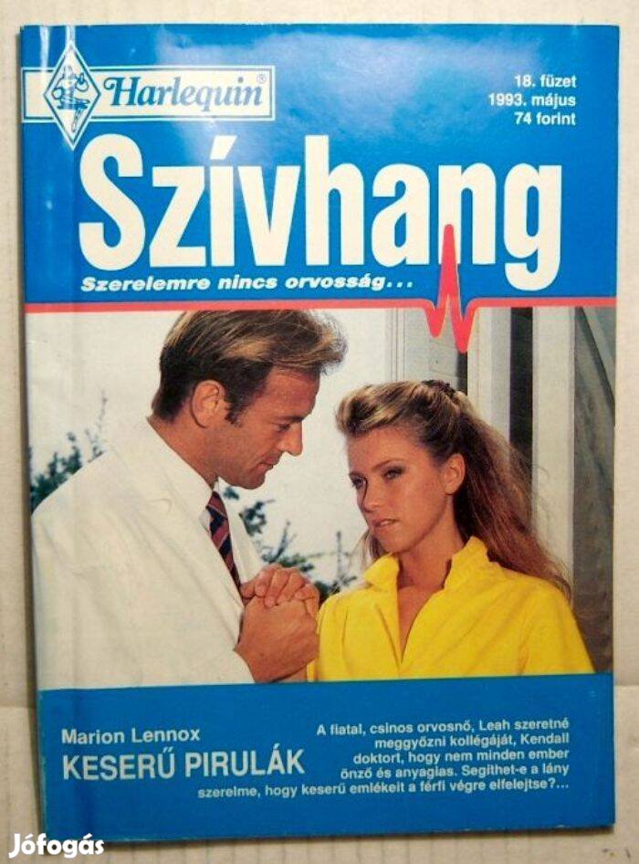 Szívhang 18. Keserű Pirulák (Marion Lennox) 1993 (2kép+tartalom)