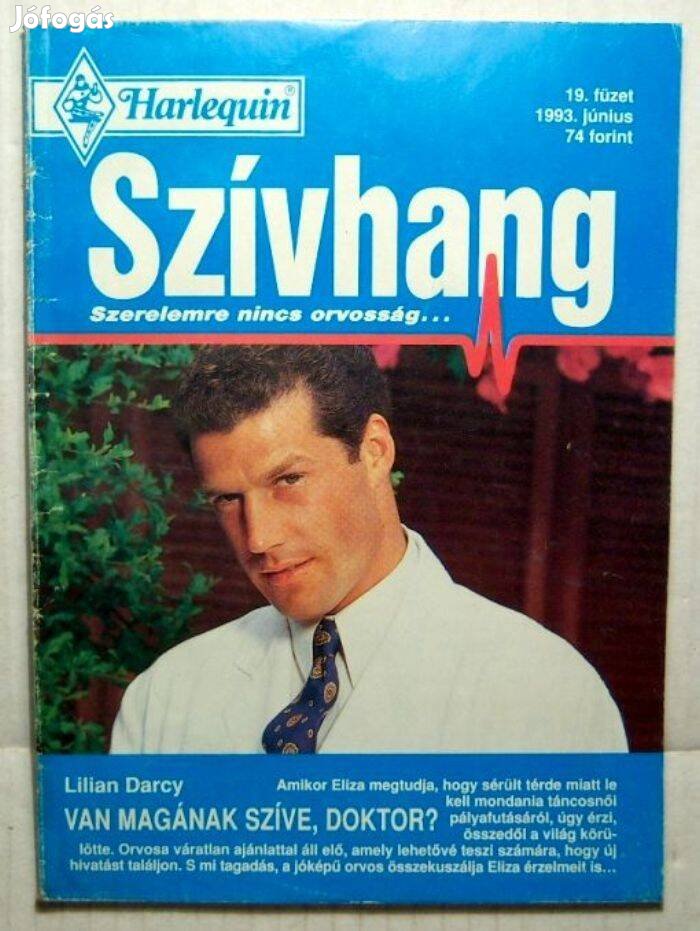 Szívhang 19. Van Magának Szíve,Doktor ? (Lilian Darcy) 2kép+tartalom