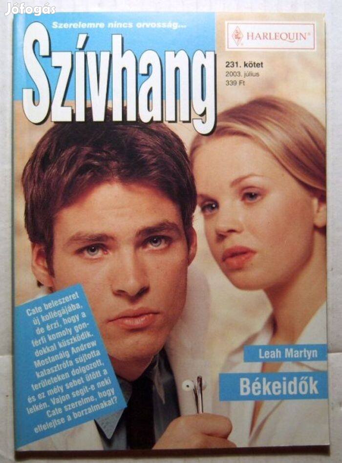 Szívhang 231. Békeidők (Leah Martyn) 2003 (2kép+tartalom)