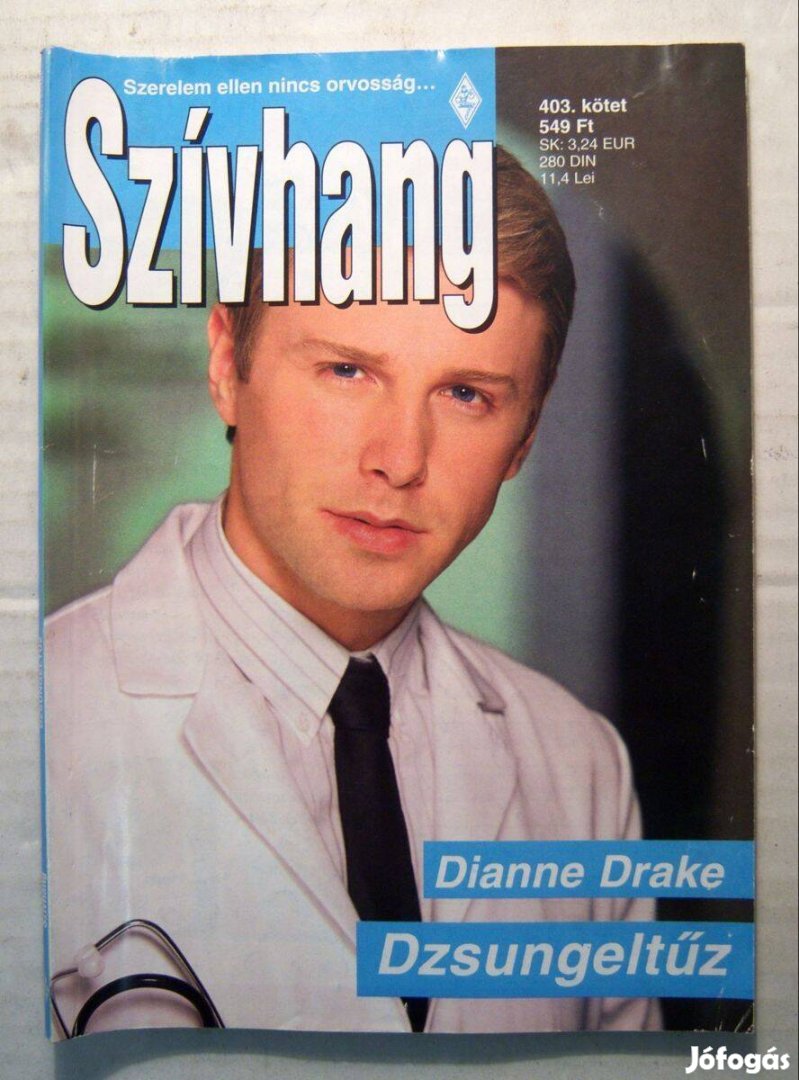 Szívhang 403. Dzsungeltűz (Dianne Drake) 2010 (3kép+tartalom)