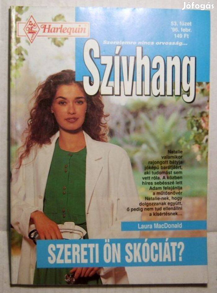 Szívhang 53. Szereti Ön Skóciát ? (Laura Macdonald) 1996 (2kép+tartalo