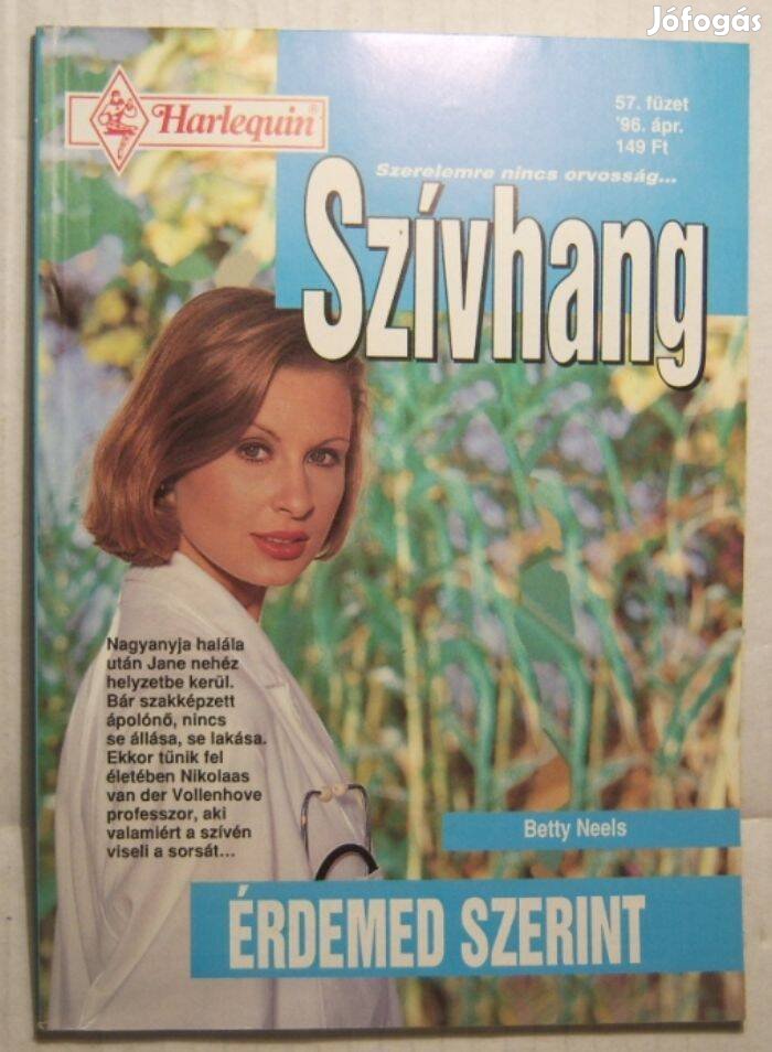 Szívhang 57. Érdemed Szerint (Betty Neels) 1996 (2kép+tartalom)