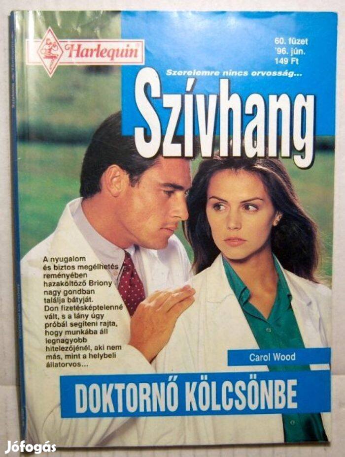 Szívhang 60. Doktornő Kölcsönbe (Carol Wood) 1996 (2kép+tartalom)