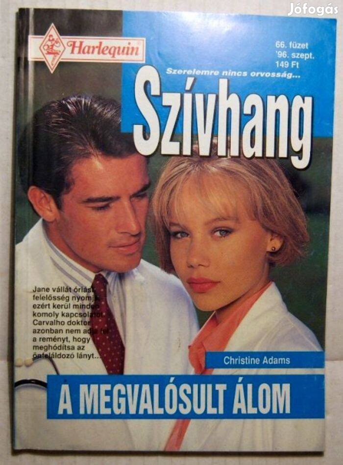 Szívhang 66. A Megvalósult Álom (Christine Adams) 1996 (2kép+tartalom)