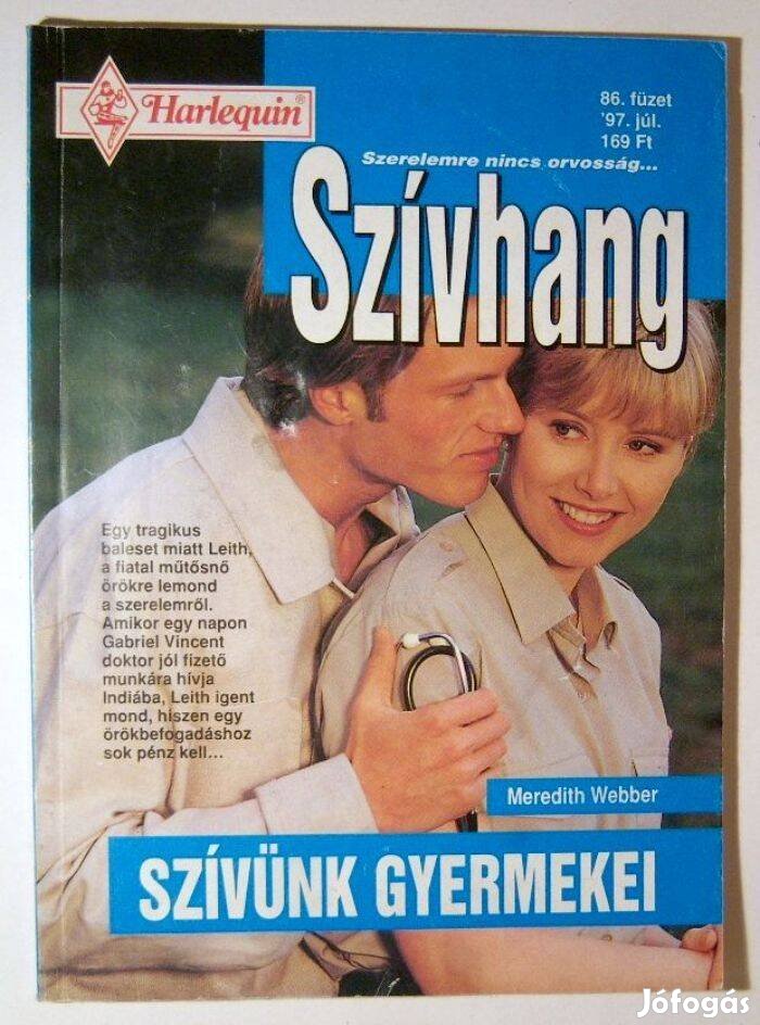 Szívhang 86. Szívünk Gyermekei (Meredith Webber) 1997 (2kép+tartalom)