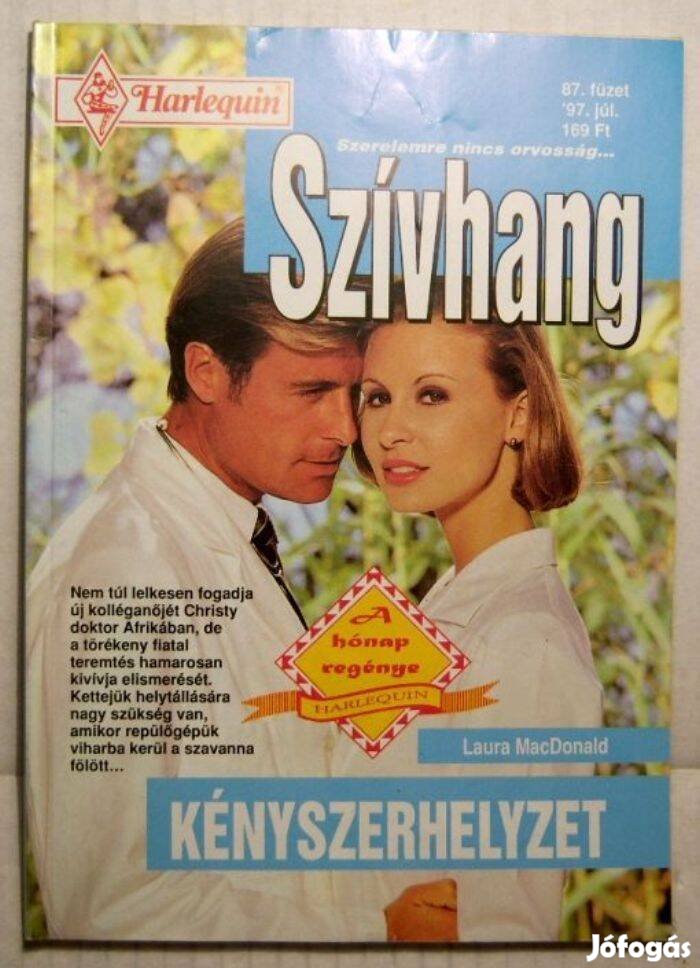 Szívhang 87. Kényszerhelyzet (Laura Macdonald) 1997 (2kép+tartalom)