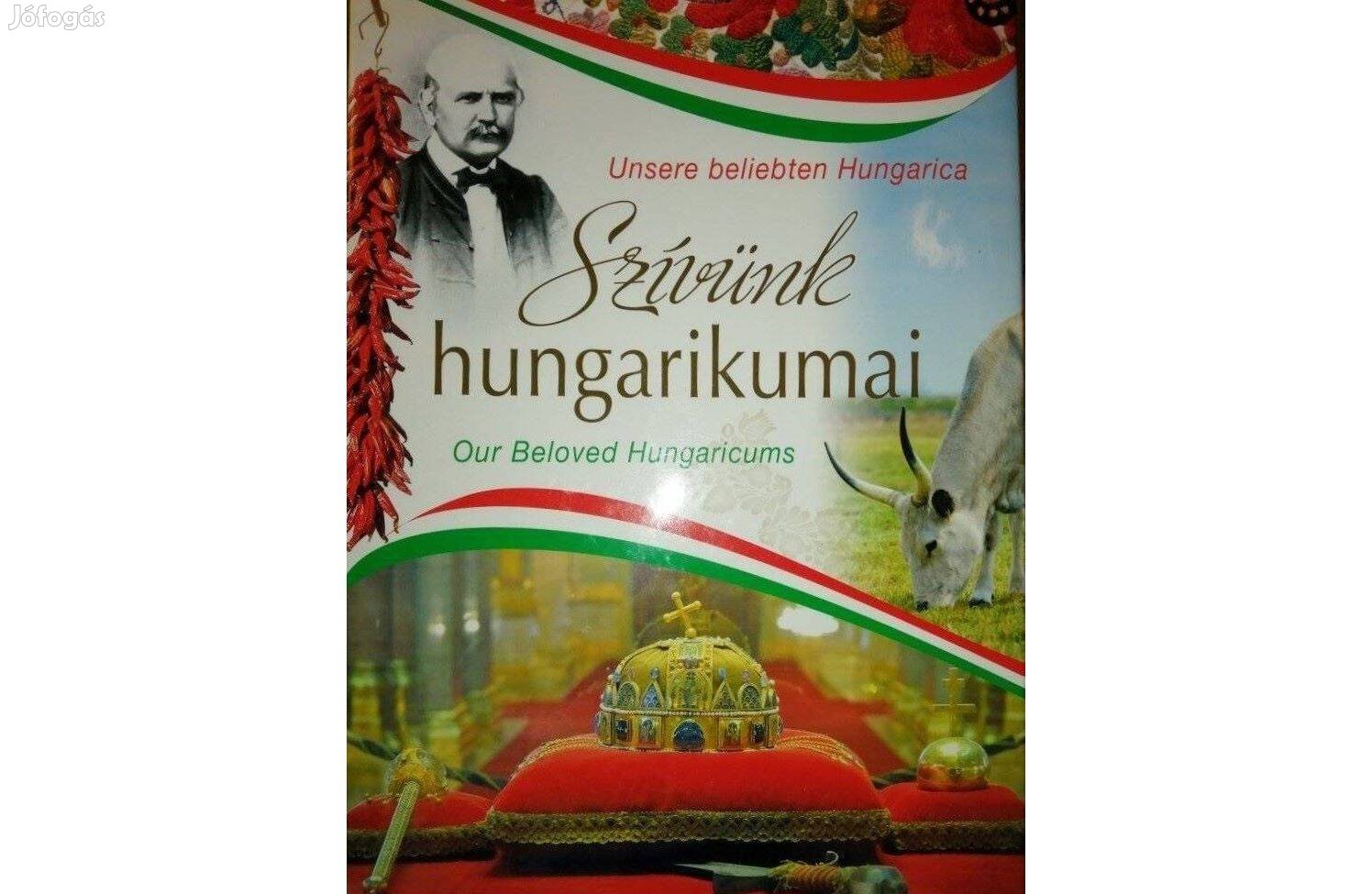 Szívünk hungarikumai (három nyelvű képes album)