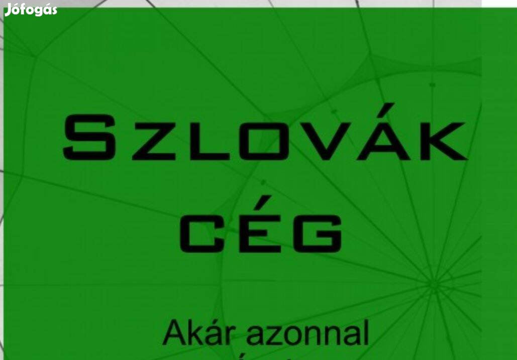 Szlovák cég (adófizető) eladó