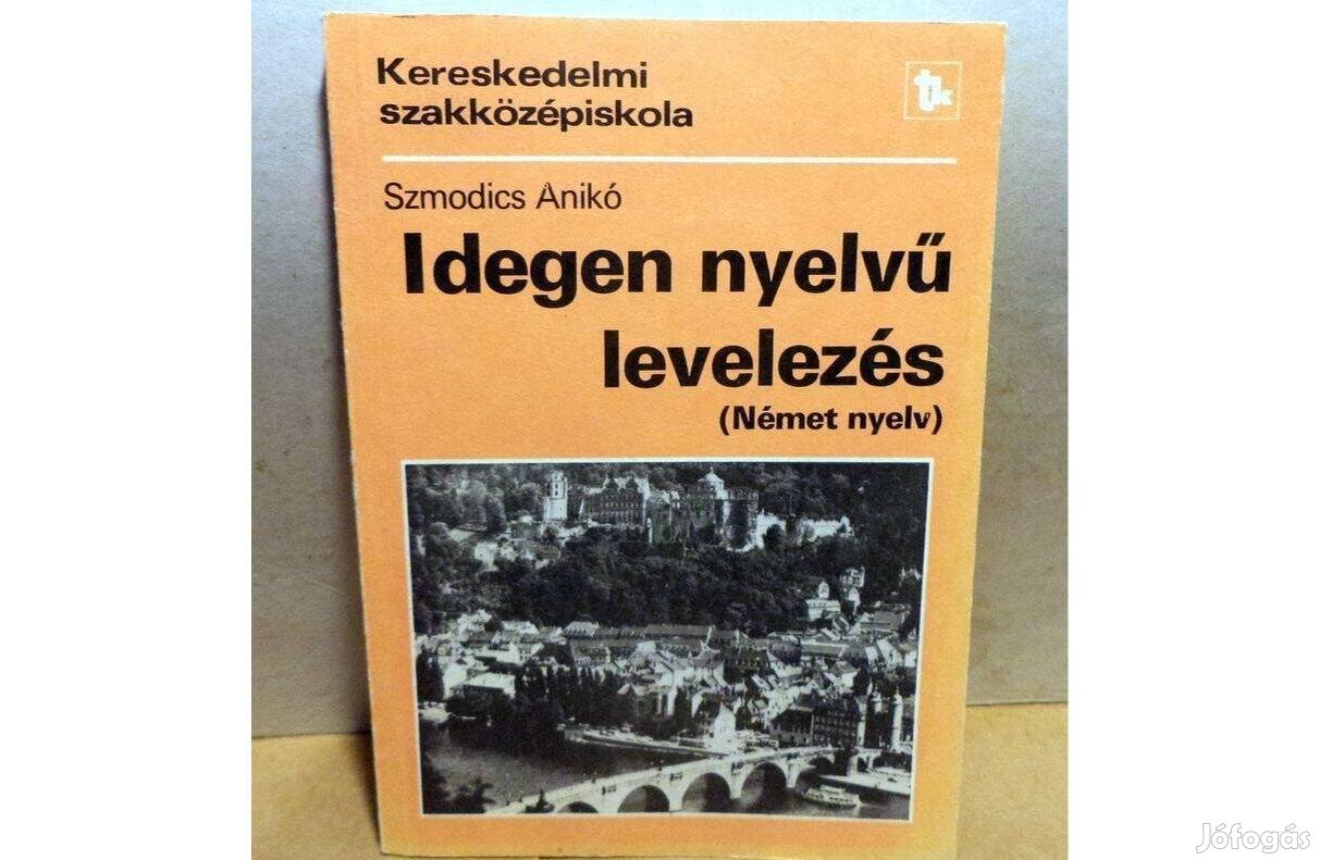 Szmodics Anikó: Idegen nyelvű levelezés /német