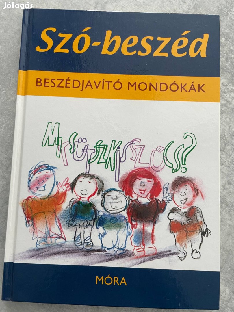 Szó-beszéd beszédjavító mondókák könyv