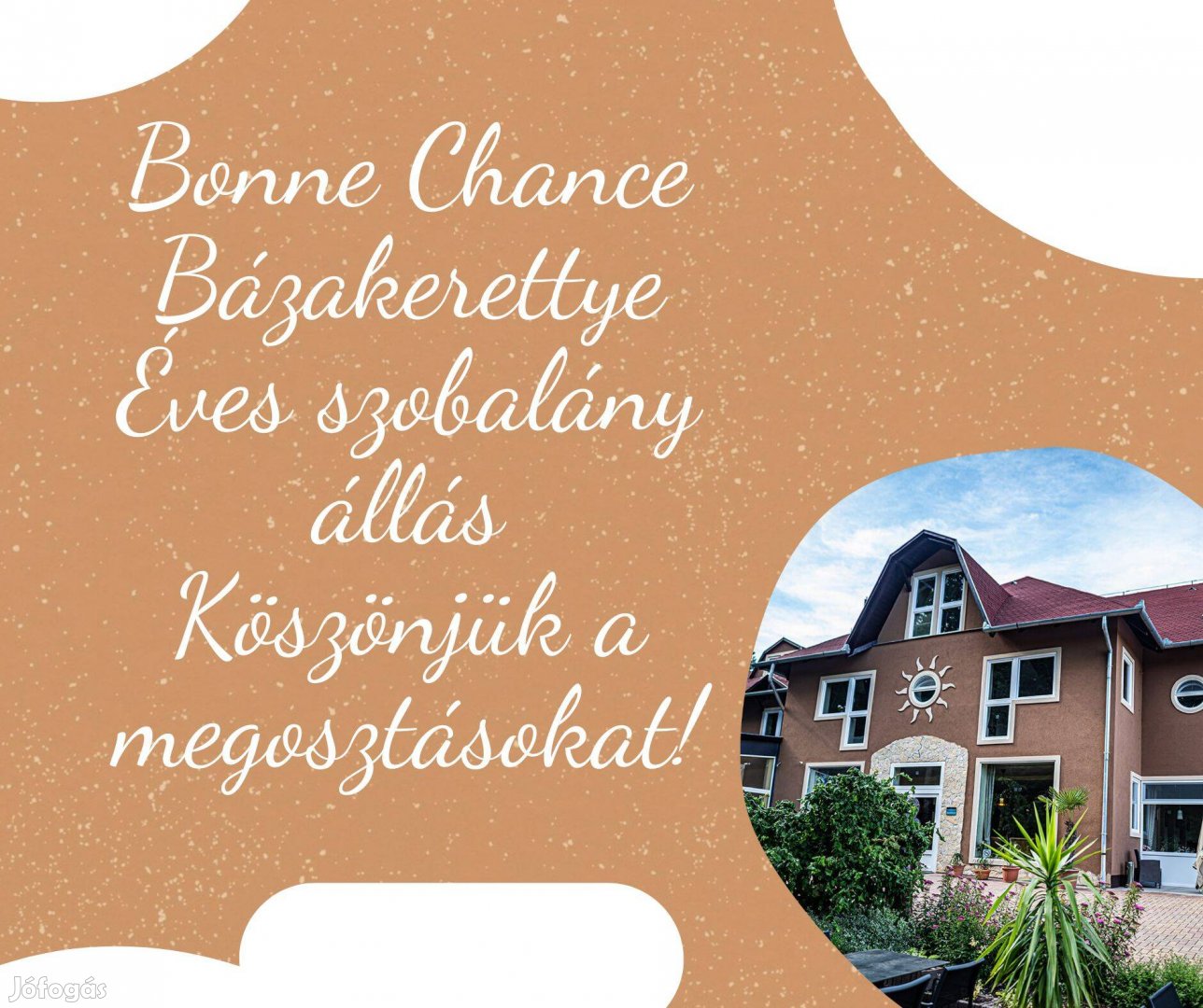 Szobalányt keresünk, Bázakerettye, Bonne Chance Hotel