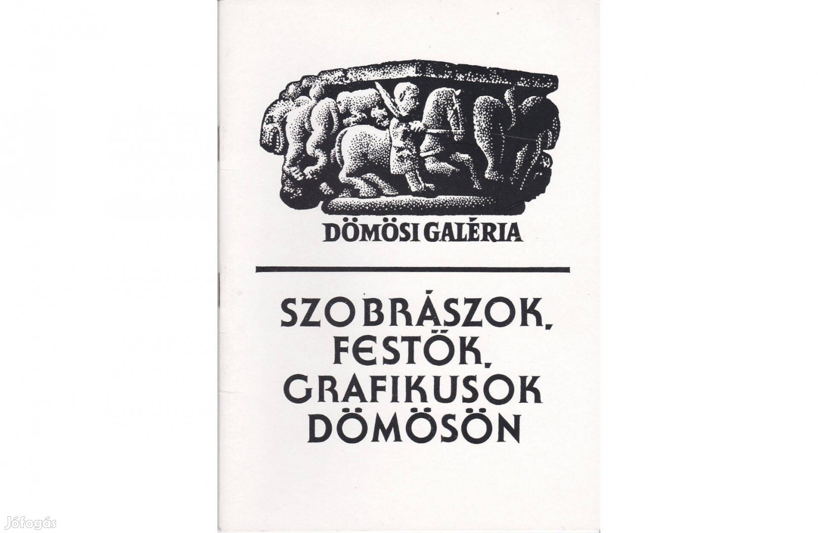 Szobrászok, festők, grafikusok Dömösön - katalógus