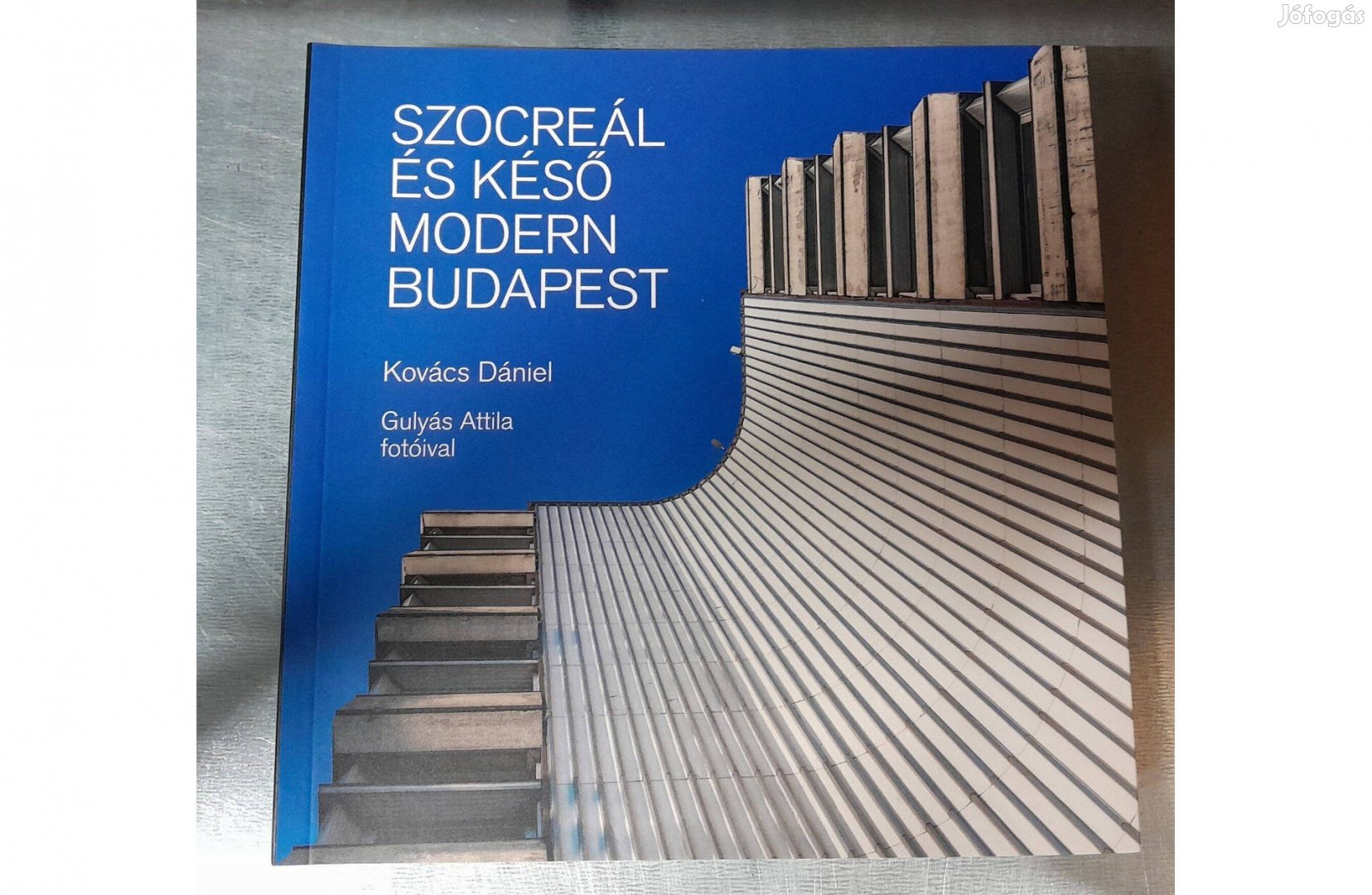 Szocreál és késő modern Budapest könyv