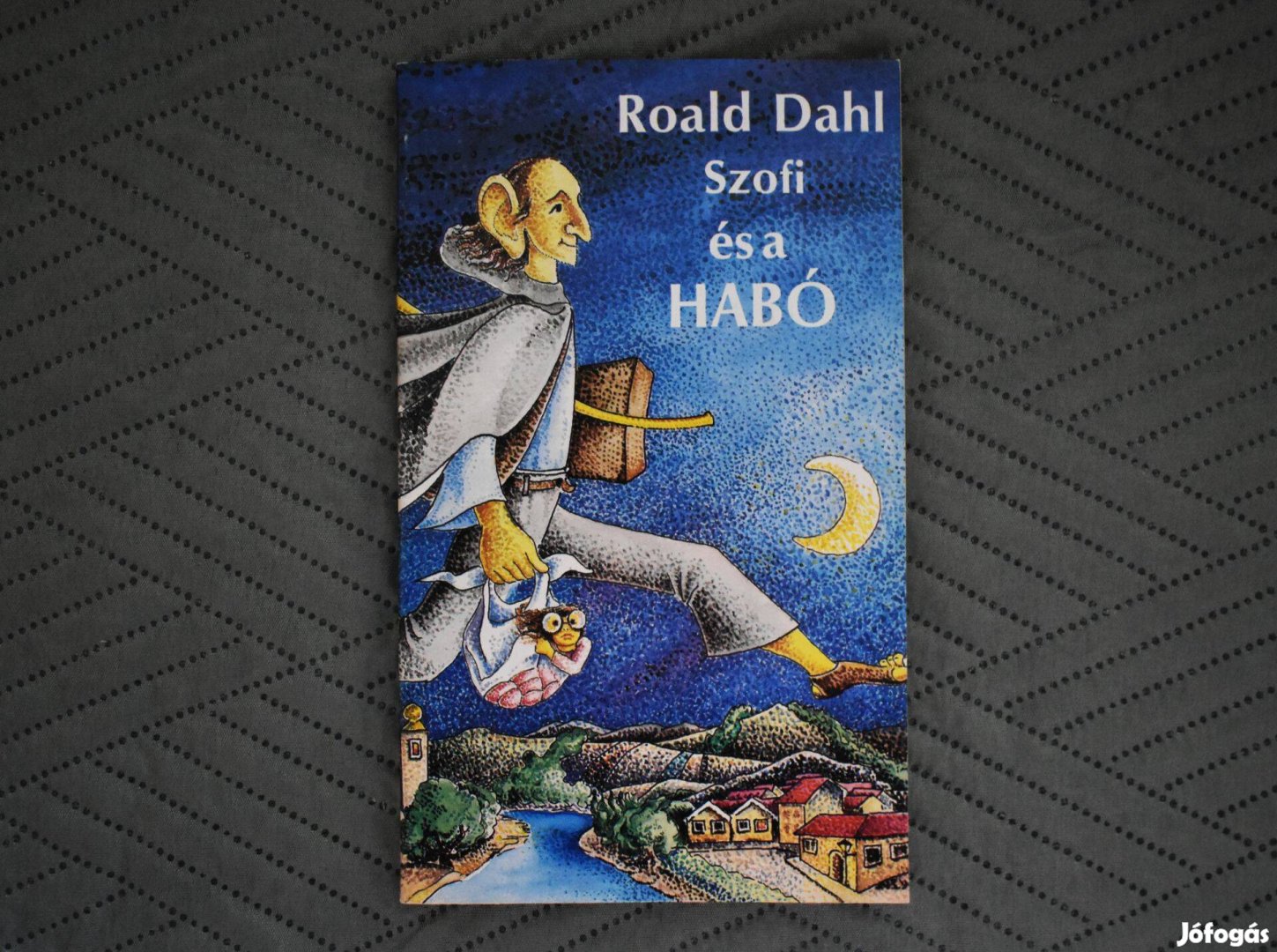 Szofi és a Habó - Roald Dahl