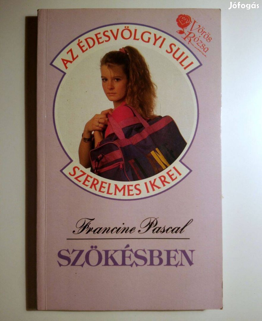 Szökésben (Francine Pascal) 1992 (8kép+tartalom)