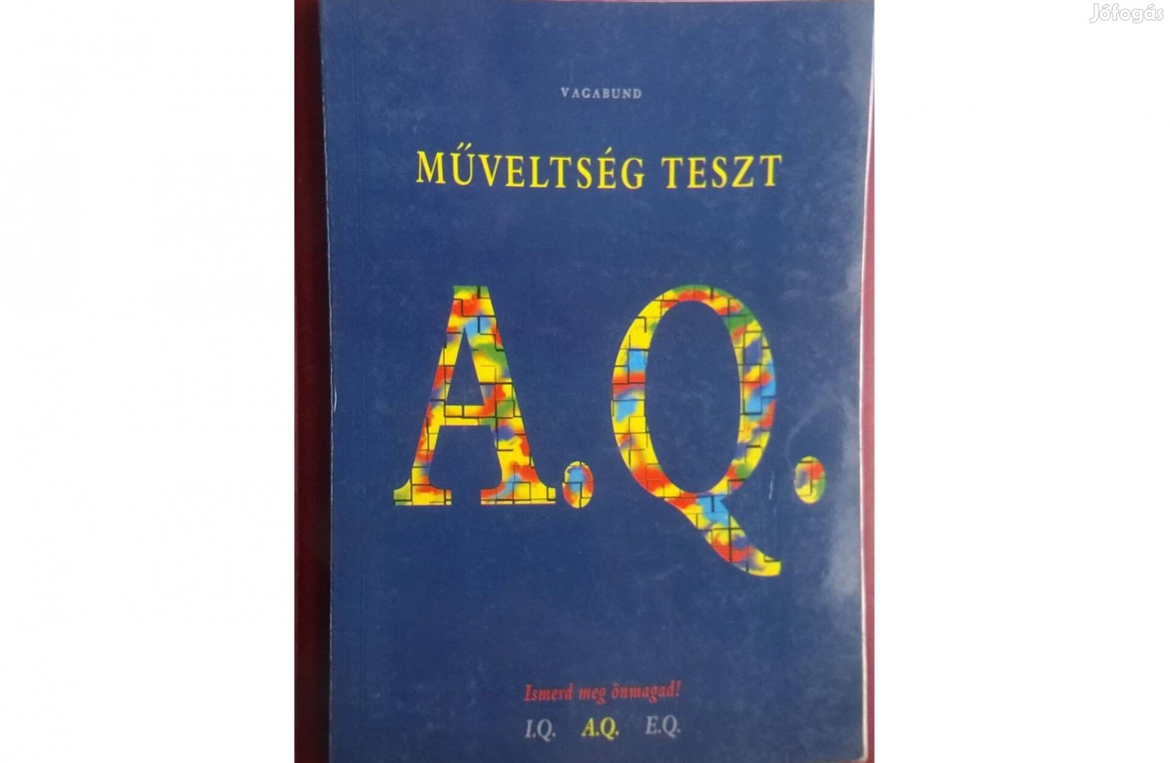 Szöllősi Péter- Műveltségi teszt A. Q ,Vagabund kiadó