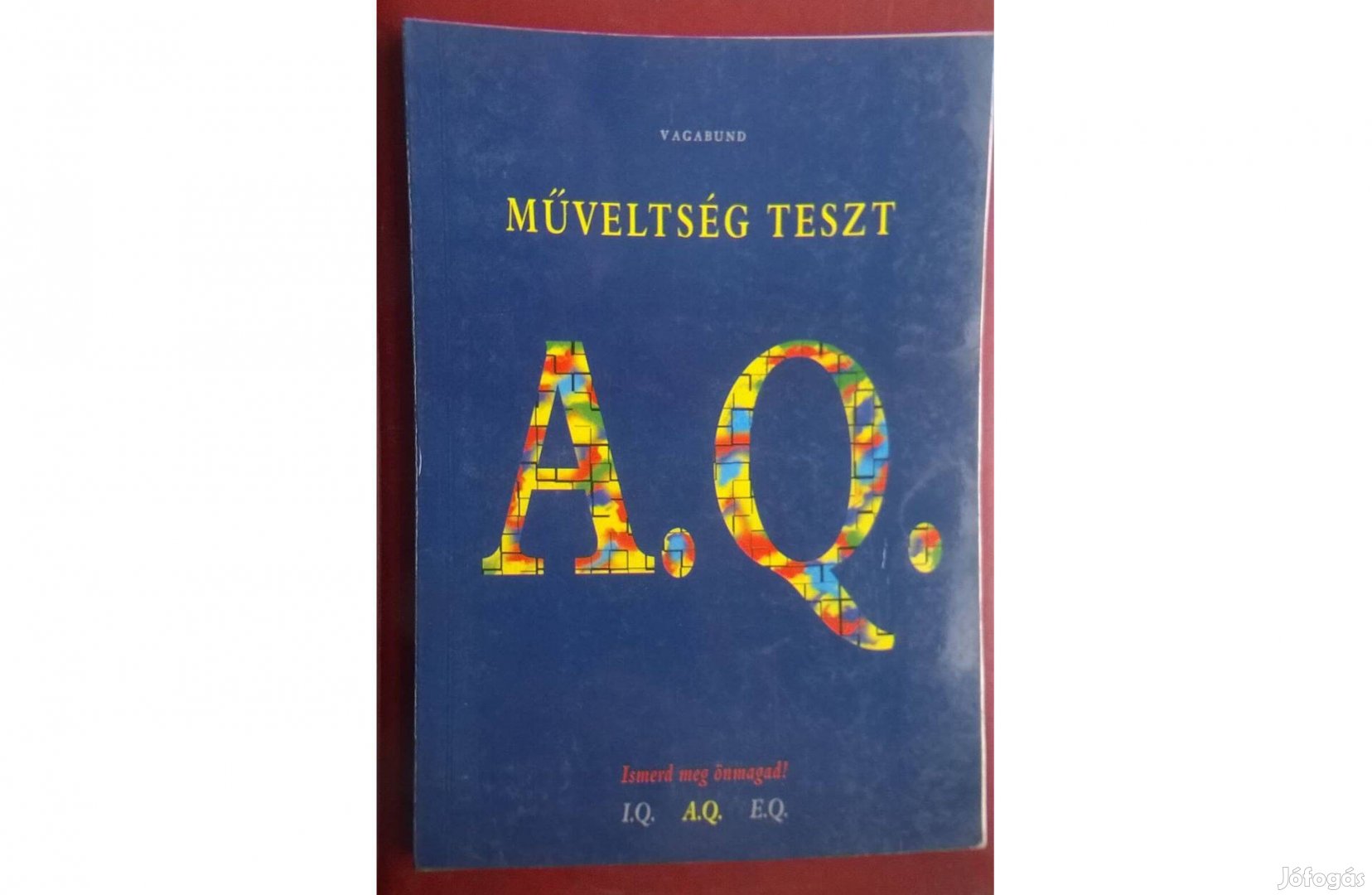 Szöllősi Péter- Műveltségi teszt A. Q ,Vagabund kiadó