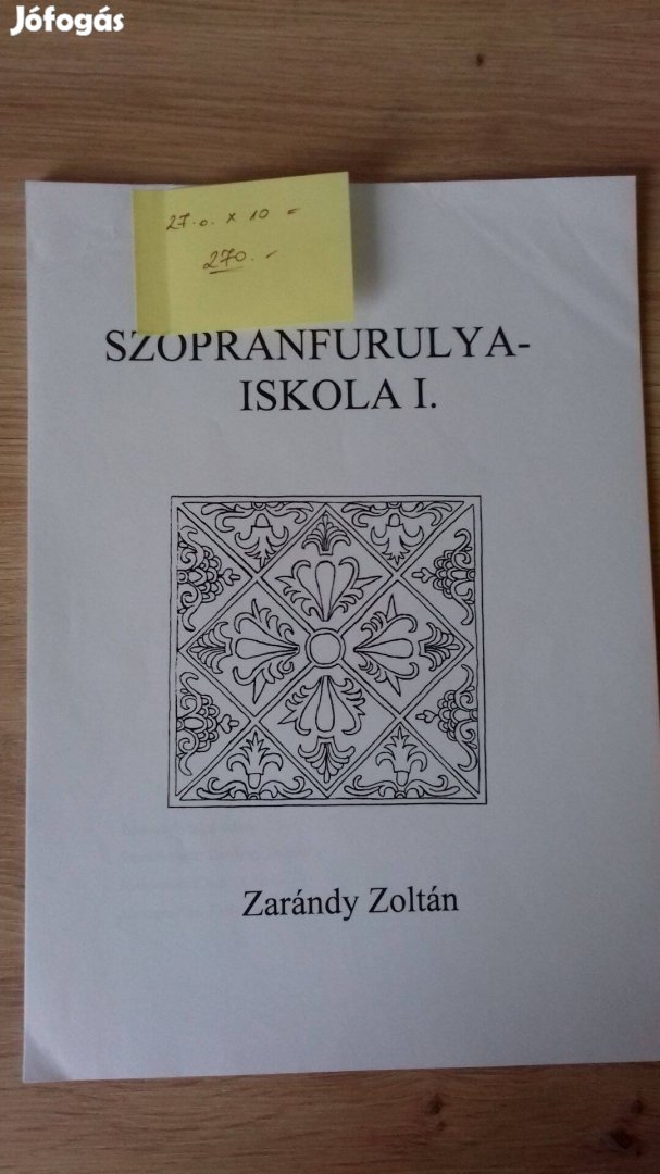 Szoprán furolyaiskola I. Zarándy