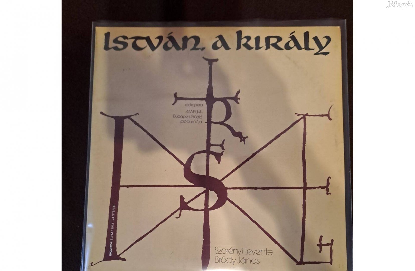 Szörényi Levente - Bródy János - István, A Király (Rockopera) LP