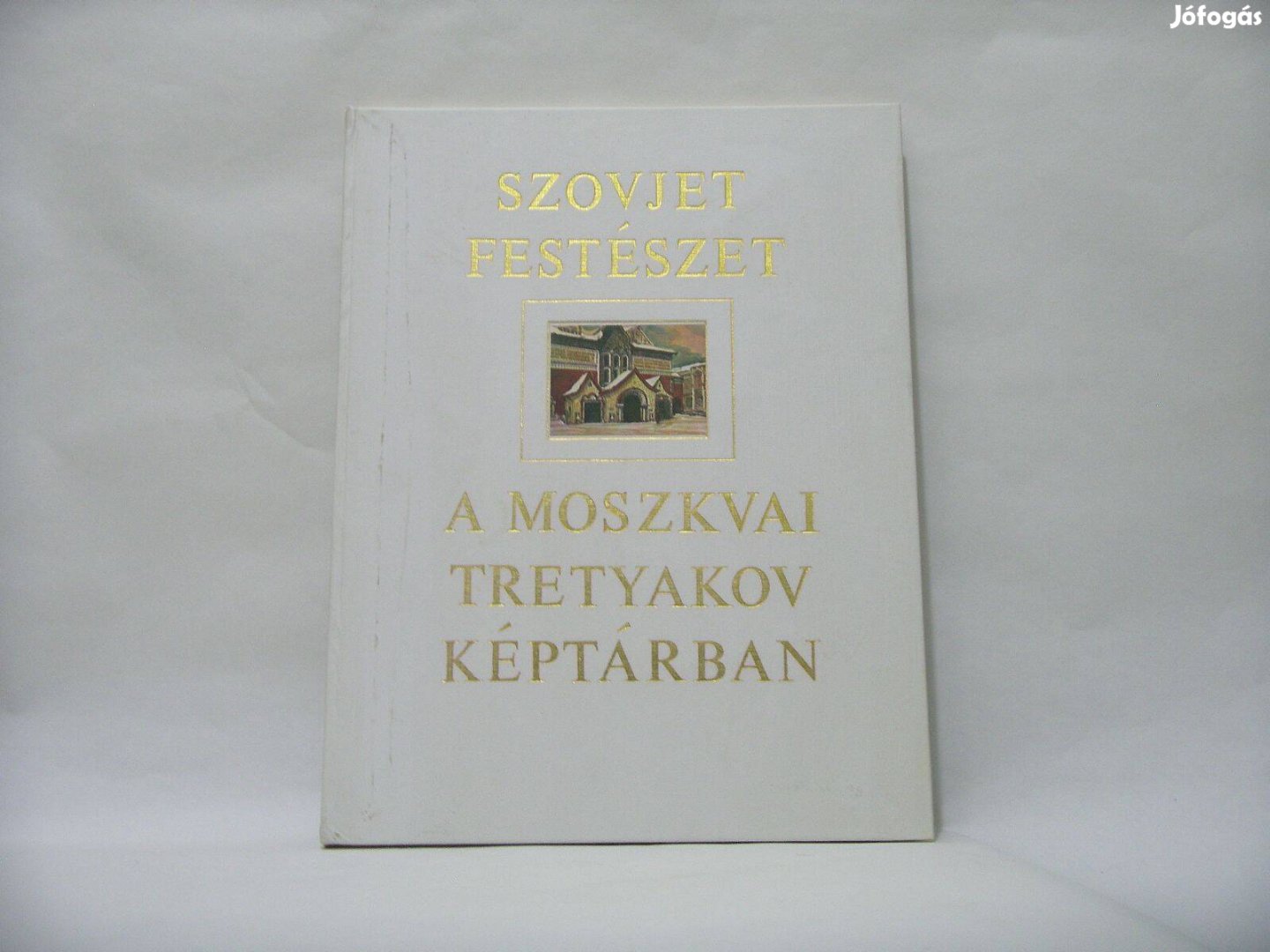 Szovjet Festészet a Moszkvai Tretyakov Képtárban c. könyv eladó. Teki