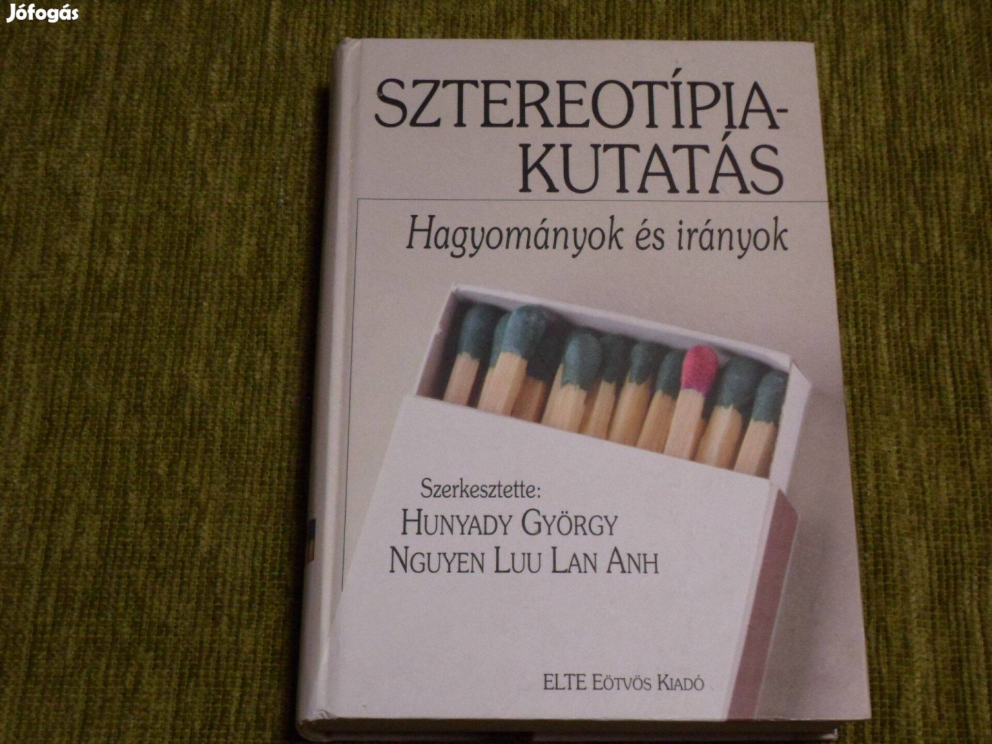 Sztereotípiakutatás - Hagyományok és irányok